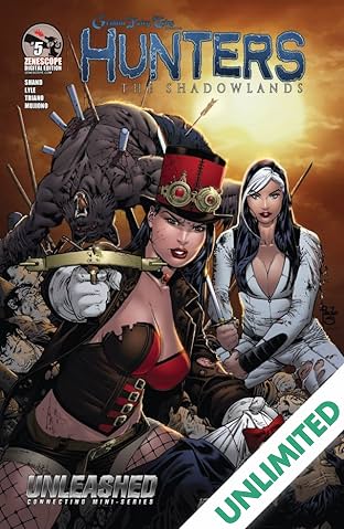 Unleashed: Hunters the Shadowlands #5 (of 5)